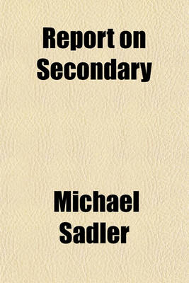 Book cover for Report on Secondary