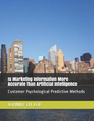 Book cover for Is Marketing Information More Accurate Than Artificial Intelligence