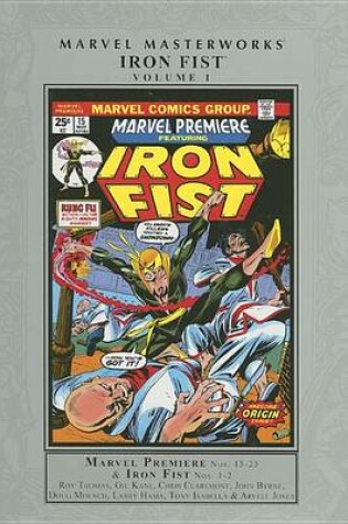 Cover of Marvel Masterworks: Iron Fist Volume 1