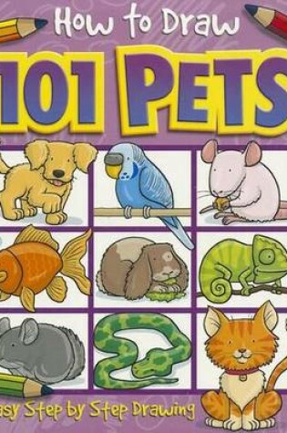 Cover of How to Draw 101 Pets
