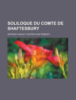 Book cover for Soliloque Du Comte de Shaftesbury