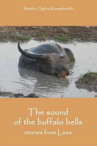 Cover of The sound of the buffalo bells