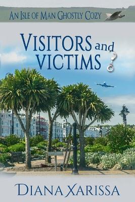 Book cover for Visitors and Victims