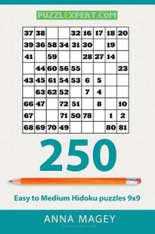 Cover of 250 Easy to Medium Hidoku Puzzles 9x9