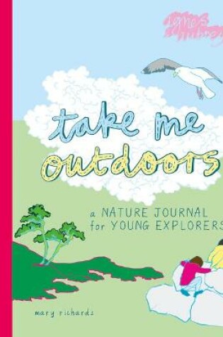 Cover of Take Me Outdoors