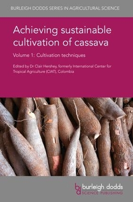 Book cover for Achieving sustainable cultivation of cassava Volume 1