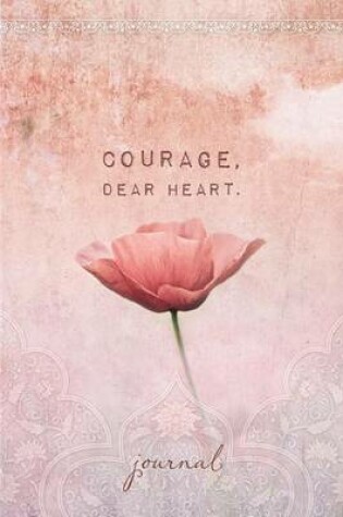 Cover of Courage, Dear Heart