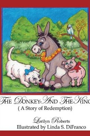 Cover of The Donkey and the King