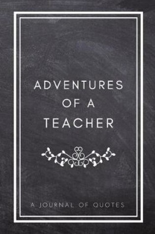 Cover of Adventures of a Teacher