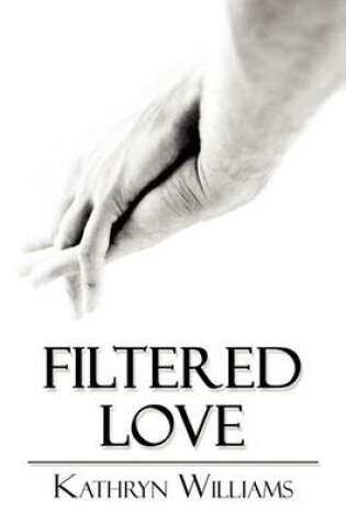 Cover of Filtered Love