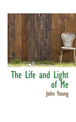 Book cover for The Life and Light of Me