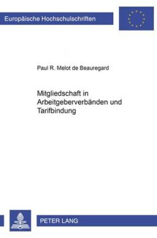 Cover of Mitgliedschaft in Arbeitgeberverbaenden Und Tarifbindung