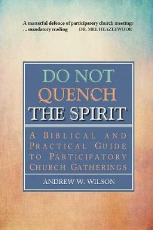 Cover of Do Not Quench the Spirit