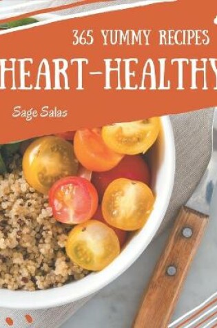 Cover of 365 Yummy Heart-Healthy Recipes