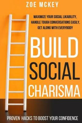 Cover of Build Social Charisma