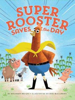 Book cover for Super Rooster Saves the Day