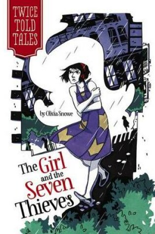 Cover of The Girl and the Seven Thieves