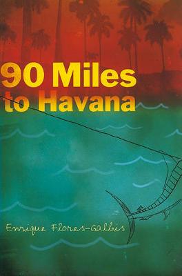 Book cover for 90 Miles to Havana