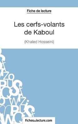 Book cover for Les cerfs-volants de Kaboul - Khaled Hosseini (Fiche de lecture)