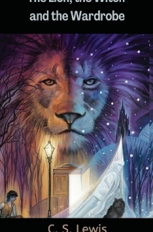 Cover of The Lion, the Witch and the Wardrobe (The Chronicles of Narnia)