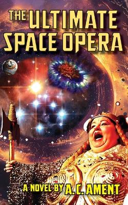 Book cover for The Ultimate Space Opera