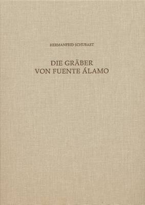 Book cover for Die Graber Von Fuente Alamo