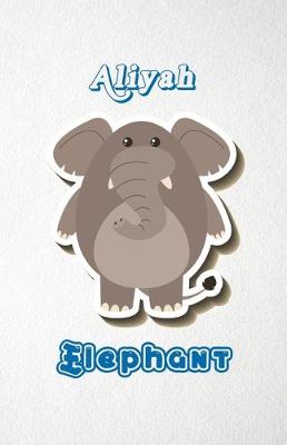 Book cover for Aliyah Elephant A5 Lined Notebook 110 Pages