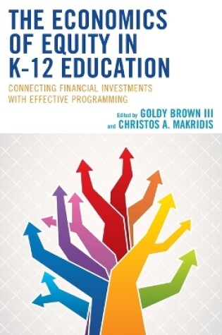 Cover of The Economics of Equity in P12 Education