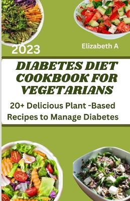 Book cover for Diabetes Diet Cookbook for Vegetarians