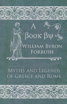 Book cover for Myths and Legends of Greece and Rome