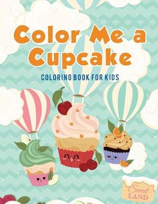 Book cover for Color Me a Cupcake