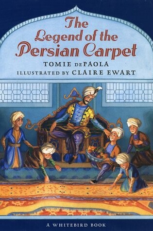 Cover of The Legend of the Persian Carpet