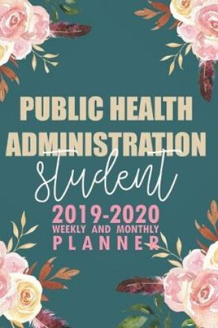 Cover of Public Health Administration Student