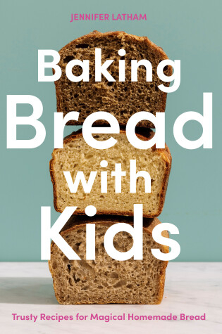 Cover of Baking Bread with Kids