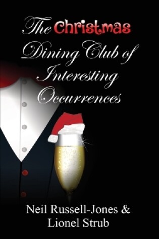 Cover of The Christmas Dining Club of Interesting Occurrences