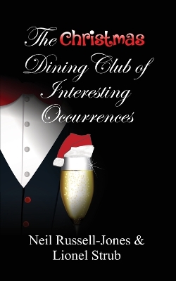 Book cover for The Christmas Dining Club of Interesting Occurrences