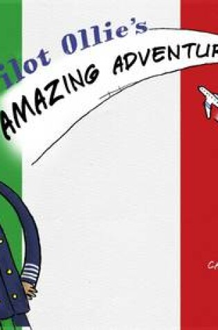 Cover of Pilot Ollie's Amazing Adventures Rome