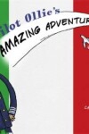 Book cover for Pilot Ollie's Amazing Adventures Rome