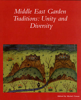 Book cover for The Middle East Garden Traditions