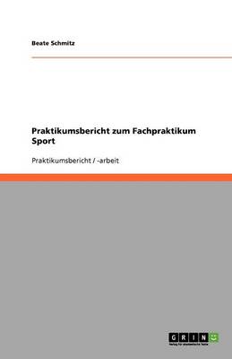 Book cover for Praktikumsbericht zum Fachpraktikum Sport