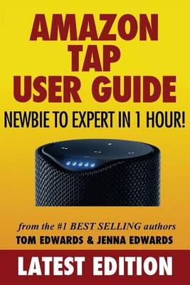 Book cover for Amazon Tap User Guide