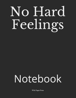 Book cover for No Hard Feelings