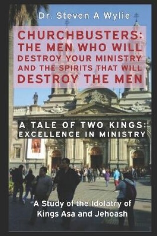 Cover of A Tale of Two Kings (Excellence in Ministry) - A Study of the Idolatry of Kings Asa and Jehoash