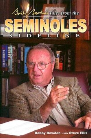 Cover of Bobby Bowden's Tales from the Seminole Sideline