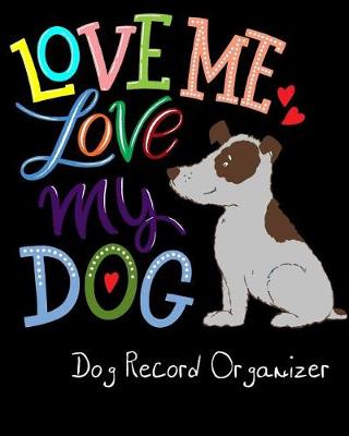 Book cover for Dog Record Organizer