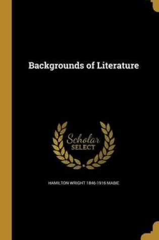 Cover of Backgrounds of Literature