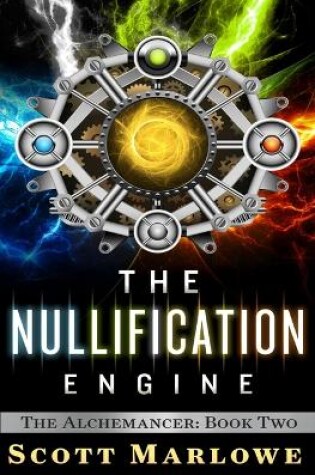 Cover of The Nullification Engine (The Alchemancer