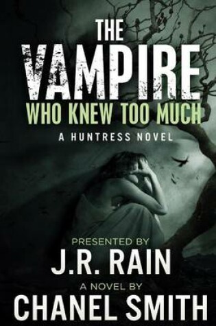 Cover of THE Vampire Who Knew Too Much