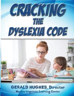 Book cover for Cracking the Dyslexia Code