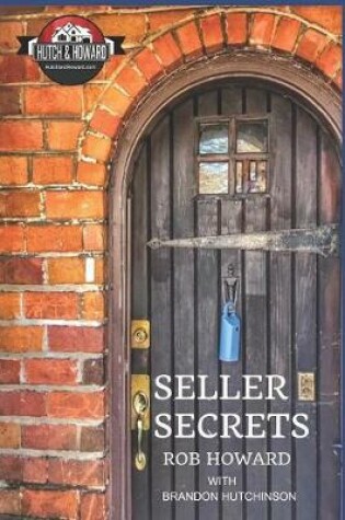 Cover of Seller Secrets with Hutch & Howard
